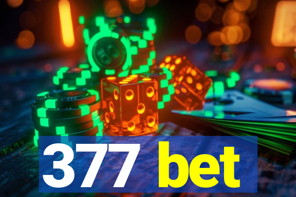 377 bet